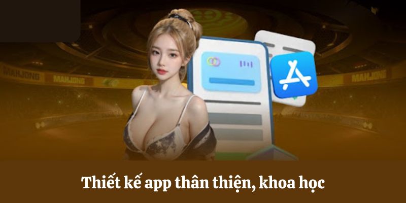 Thiết kế app GK88 thân thiện, khoa học