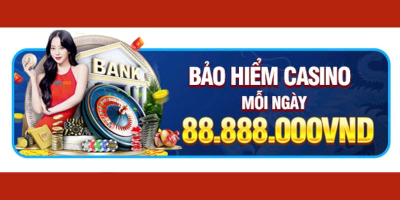 Chương trình tặng bảo hiểm thua tại casino